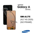 Samsung Galaxy A17 4G (SM-A175) LCD Screen Display - (no Frame) (Service Pack) – GH82-38528A