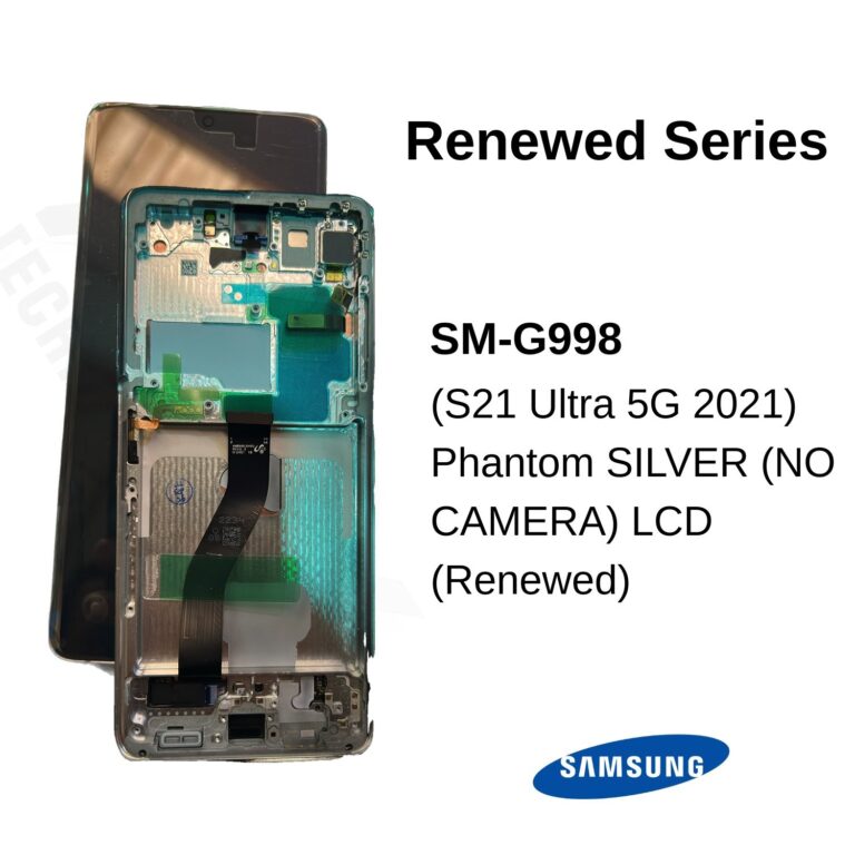 Samsung Galaxy S21 Ultra 5G (SM-G998) LCD Screen Display - Phantom Silver (no Camera) (Service Pack) – GH82-26035B