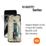 Xiaomi Redmi 15 4G // Poco M7 (2025) BLACK LCD (Eu Version) – 560001O19AP00